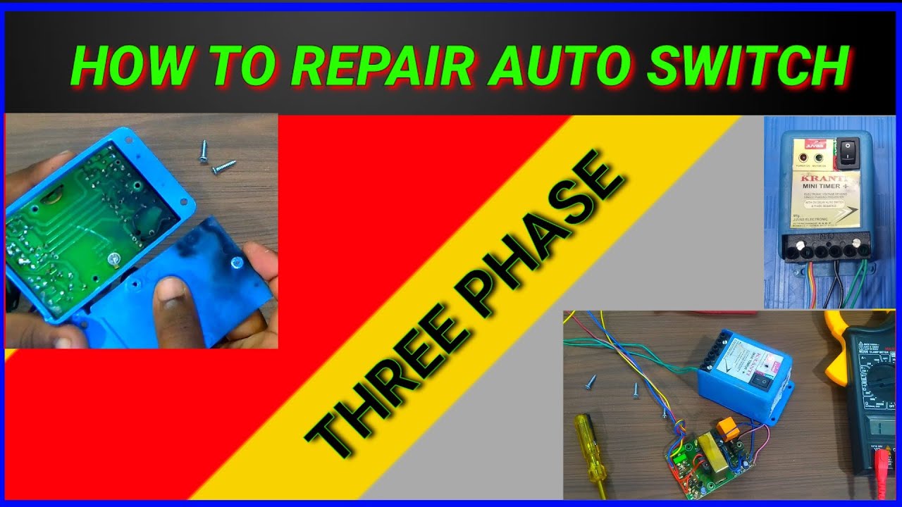 THREE PHASE PREVENTER REPAIR KAISE KAREN .||  Three phase auto repairing.