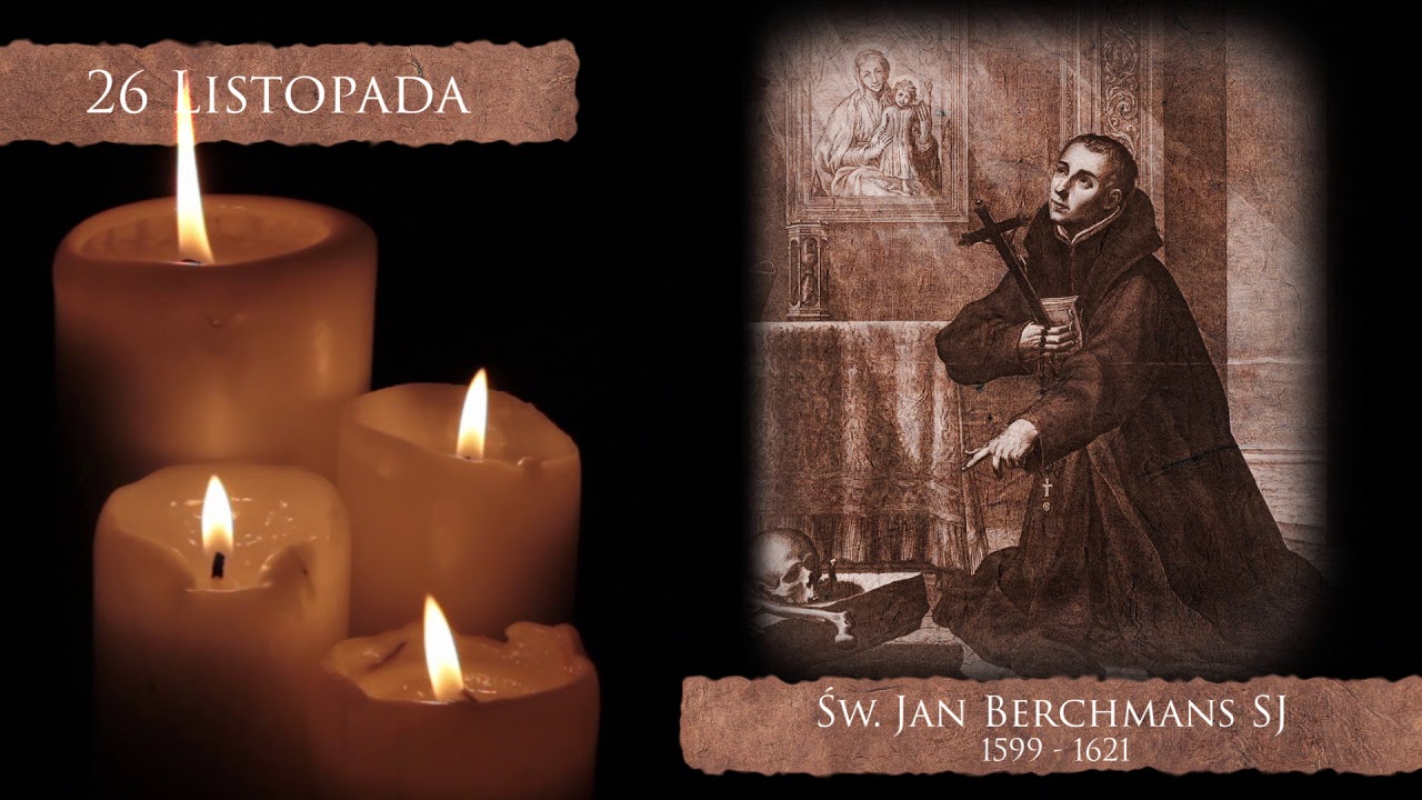 Skarby Kościoła 26 listopada | św. Jan Berchmans