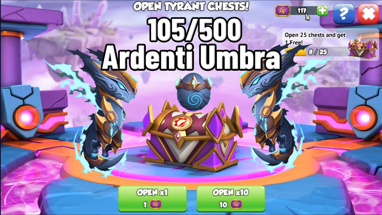 Opened 117 Tyrant Void Tickets | 105/500 Ardenti Umbra Dragon | Dragon Mania Legends