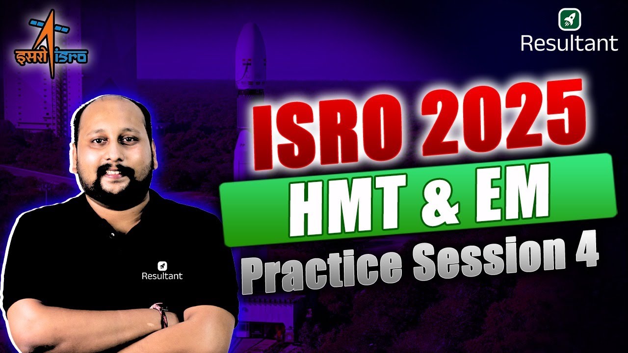Лучшие вопросы для практики — HMT и EM✍🏻 | Подготовка к ISRO 2025 📚 | Машиностроение🎯