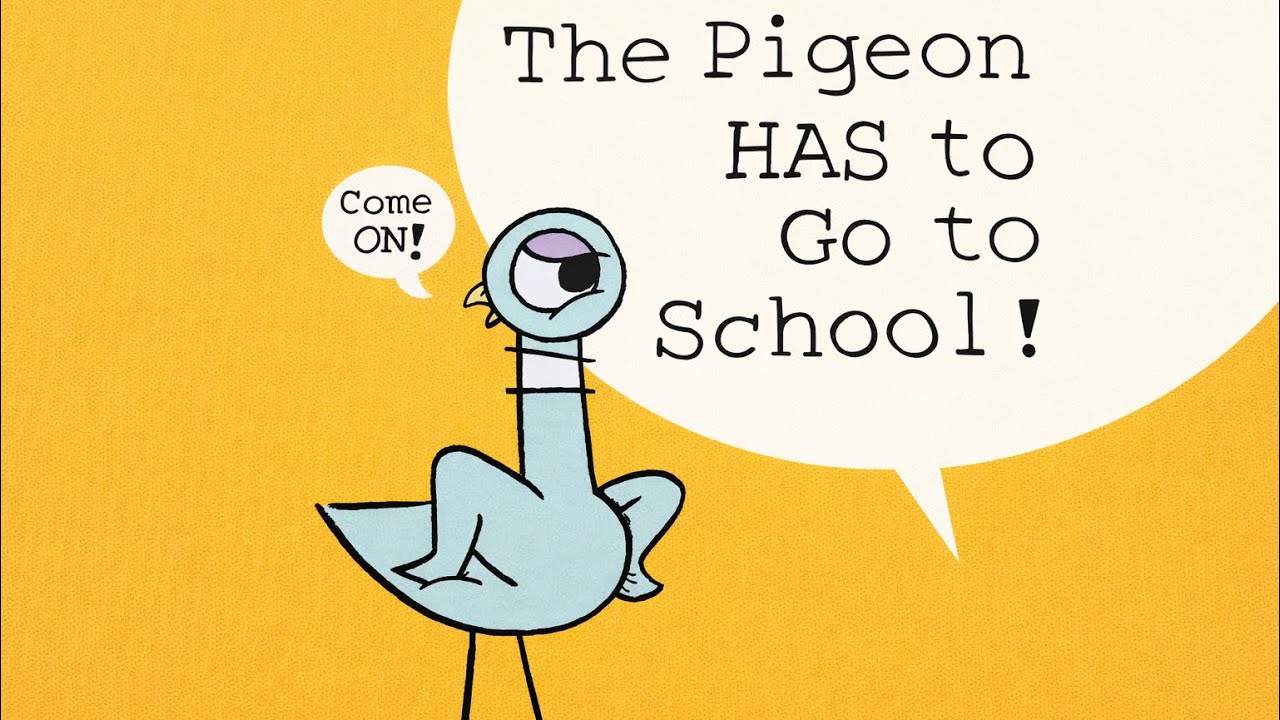 The Pigeon Has To Go To School Animated Read Aloud Kids Toddlers Preschoolers Video Book 