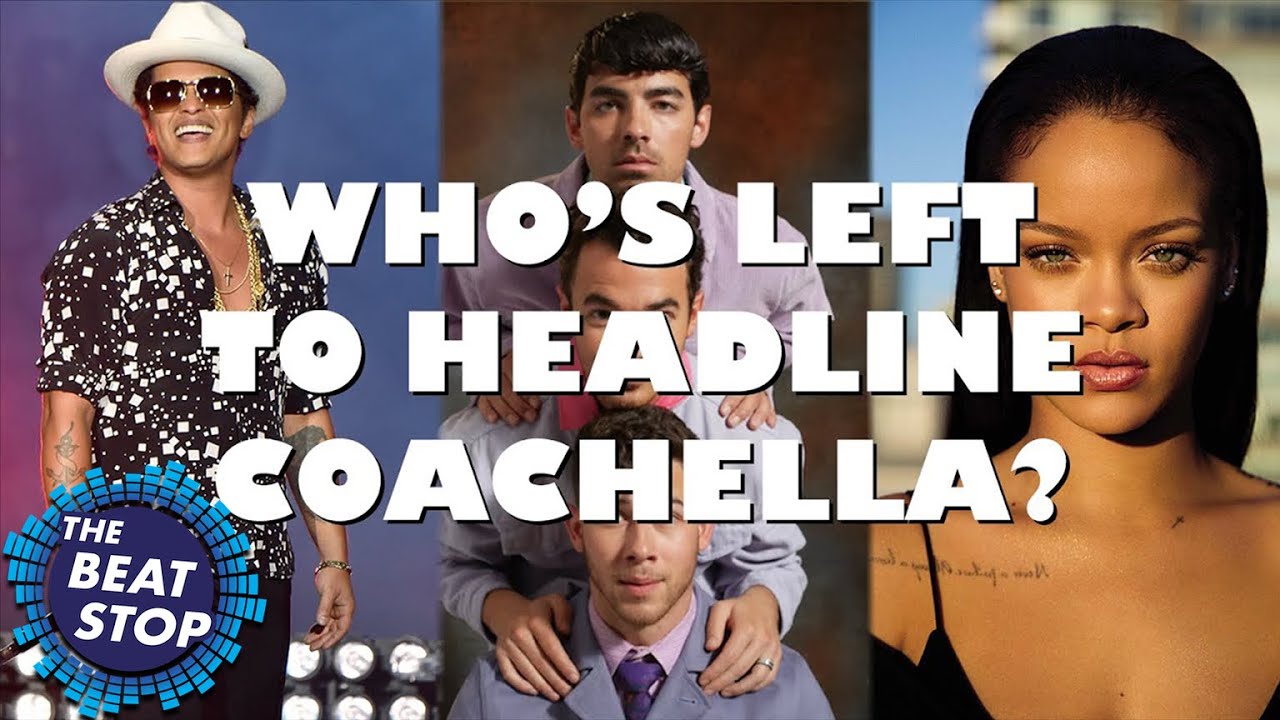 Who's Left to Headline Coachella? 6 Predictions for the 2020 Lineup - The Beat Stop
