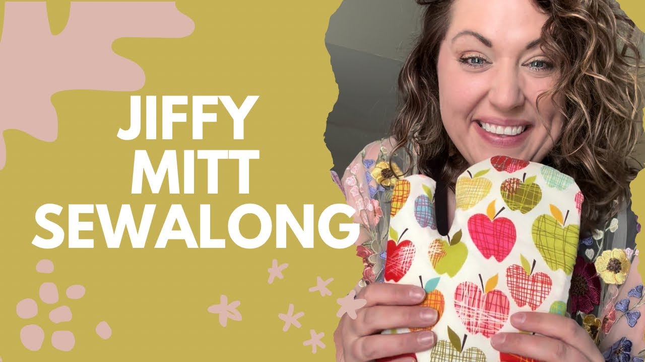 Jiffy Mitt SEWALONG!  Woohoooo! @SewingPartsOnline