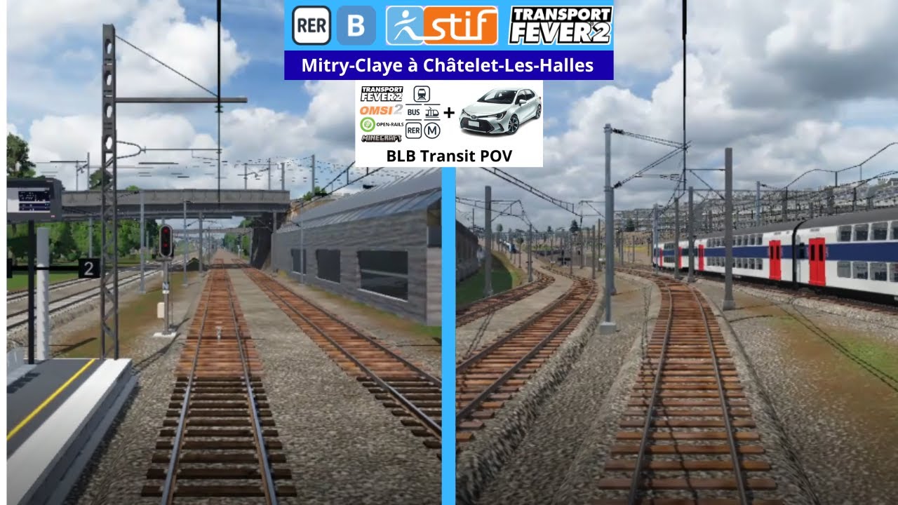 #A1 Transport Fever 2 | RER B - Mitry Claye à Châtelet-Les-Halles