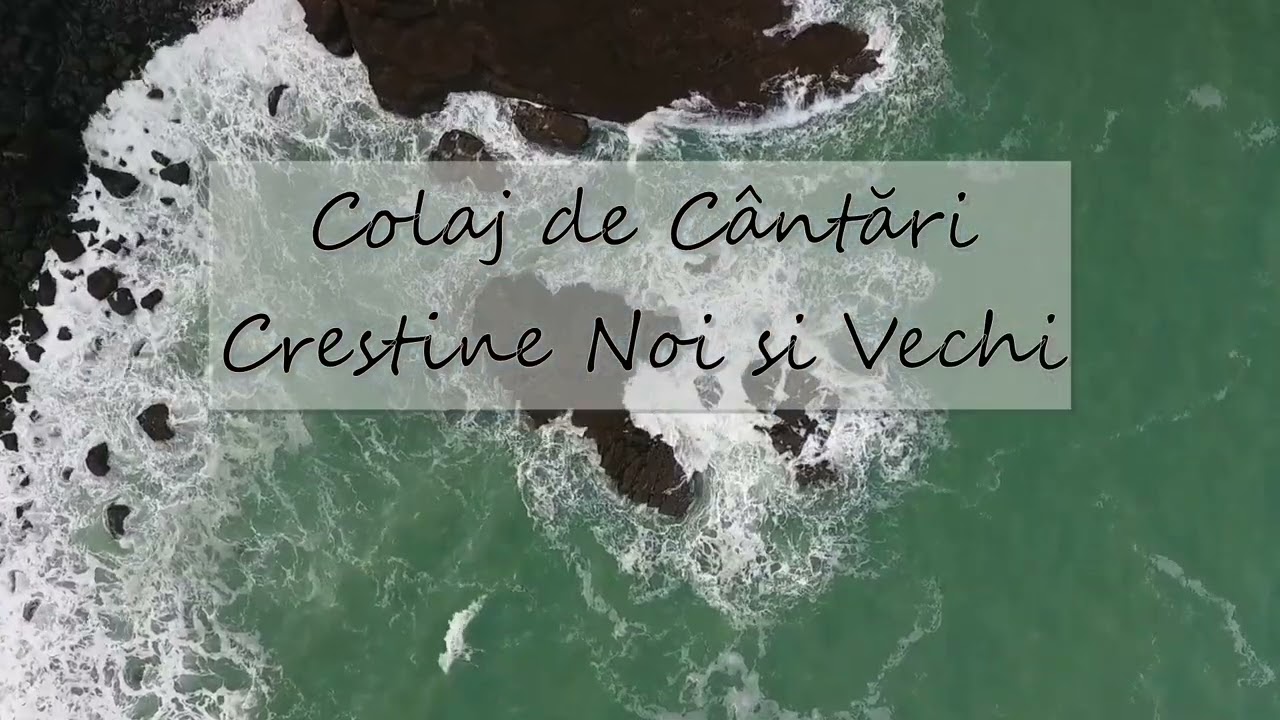 Colaj de C&acirc;ntări Creștine Noi și Vechi - 1h 30min