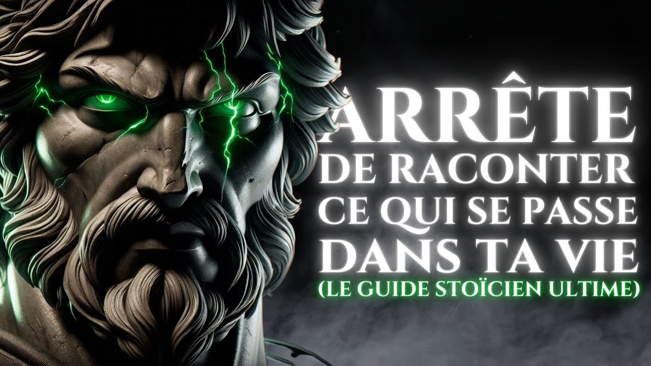 70 Leçons de Vie à Apprendre Une Fois pour Améliorer votre Vie à Jamais | Stoïcisme