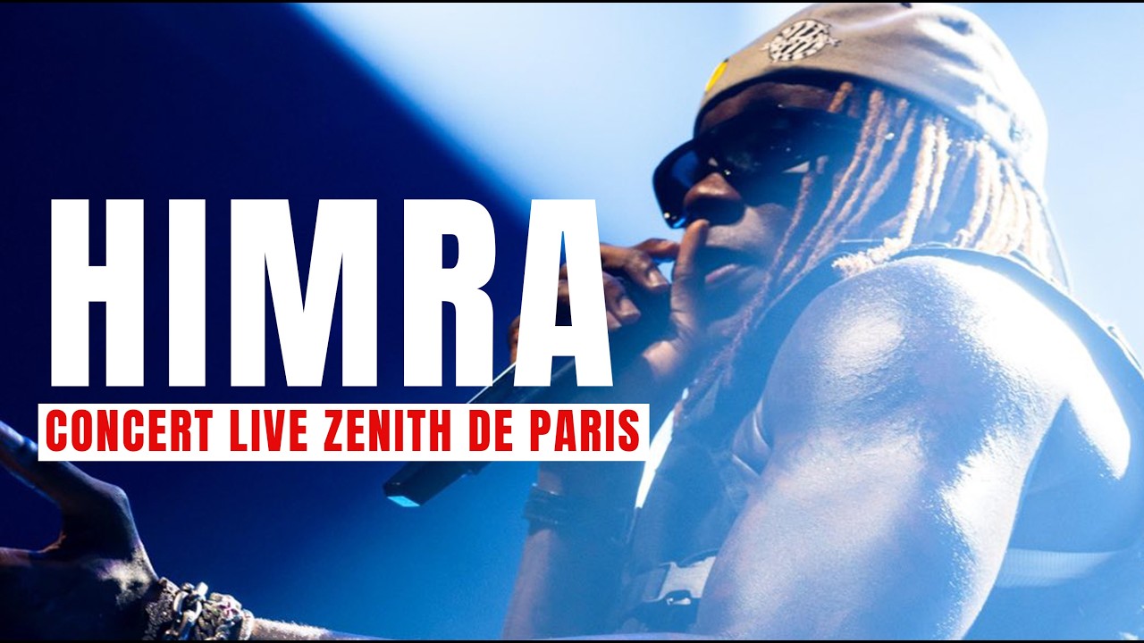 HIMRA- CONCERT LIVE ZÉNITH DE PARIS (Vidéo Intégrale) 