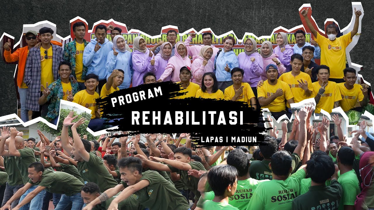 RECAP PROGRAM REHABILITASI LAPAS I MADIUN
