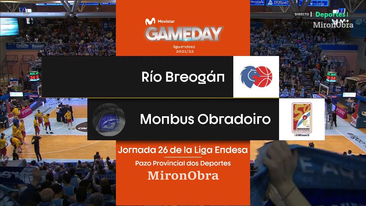 J26 T21/22 Río Breogán Vs Monbus Obradoiro