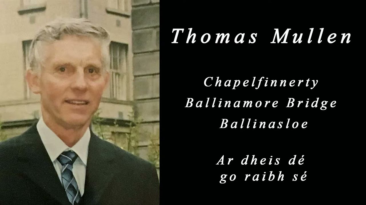 Thomas Mullen RIP | Ahascragh, Co. Galway