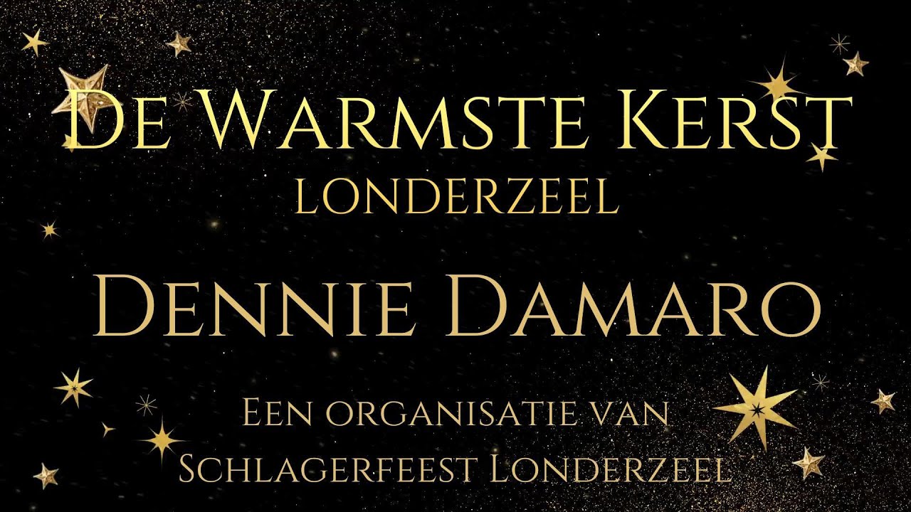 Dennie Damaro  - DE WARMSTE KERST -  Londerzeel (22 12 2025)