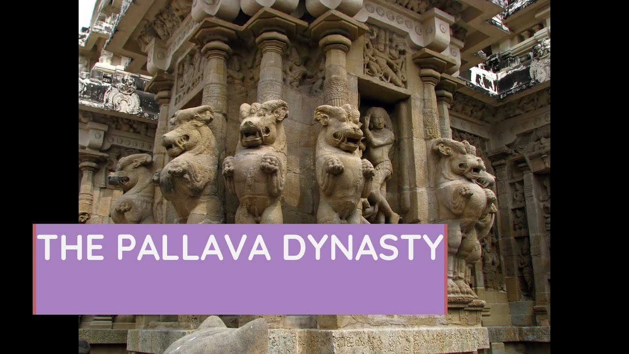 The Pallava Dynasty