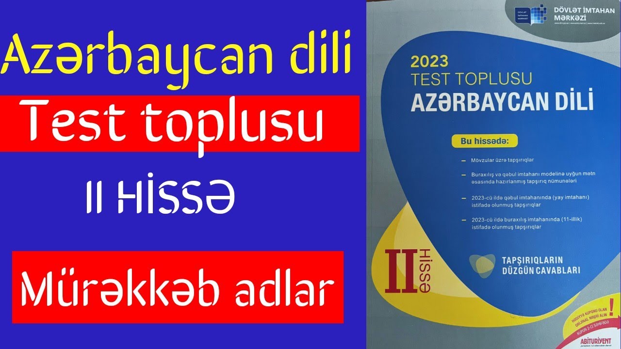 Mürəkkəb adlar (Tam izah).Azərbaycan dili test toplusu 2023