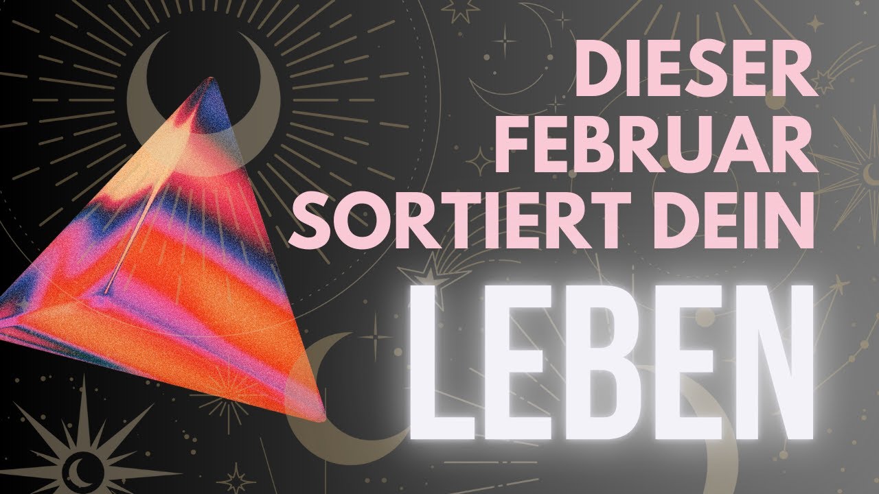 Februar 2026: Eine Zeitqualität, die JETZT dein Leben sortiert – auch wenn du noch nichts tust