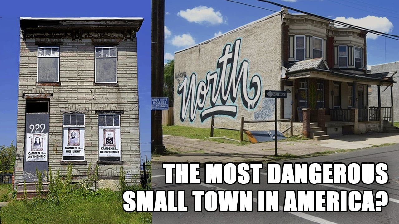 Exploring Camden, NJ: America's Most Dangerous Small City?