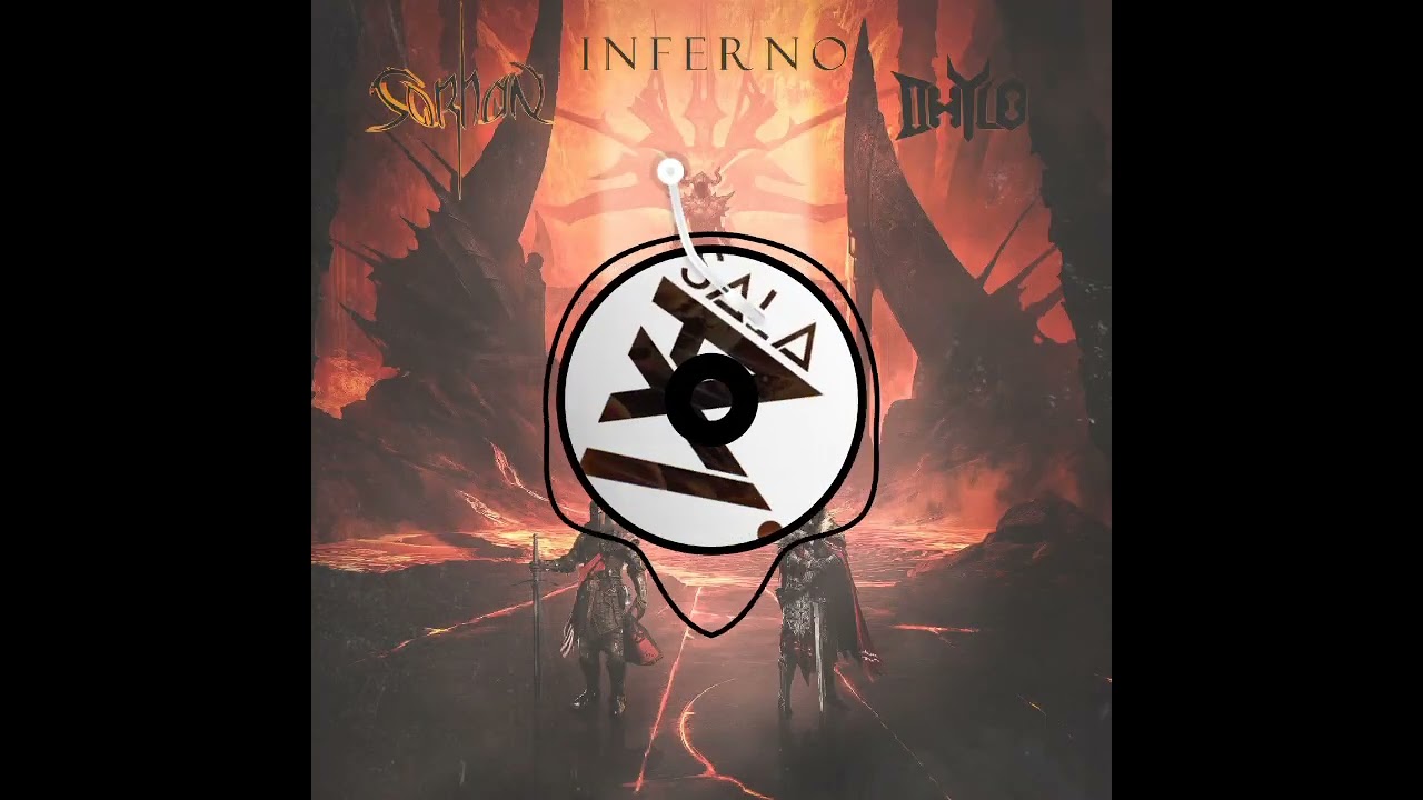 Sorhan & Dhylo - Infierno