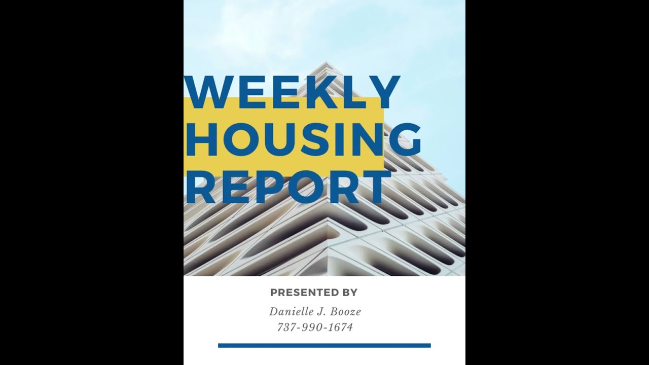Weekly Austin, TX Housing Market #sellers