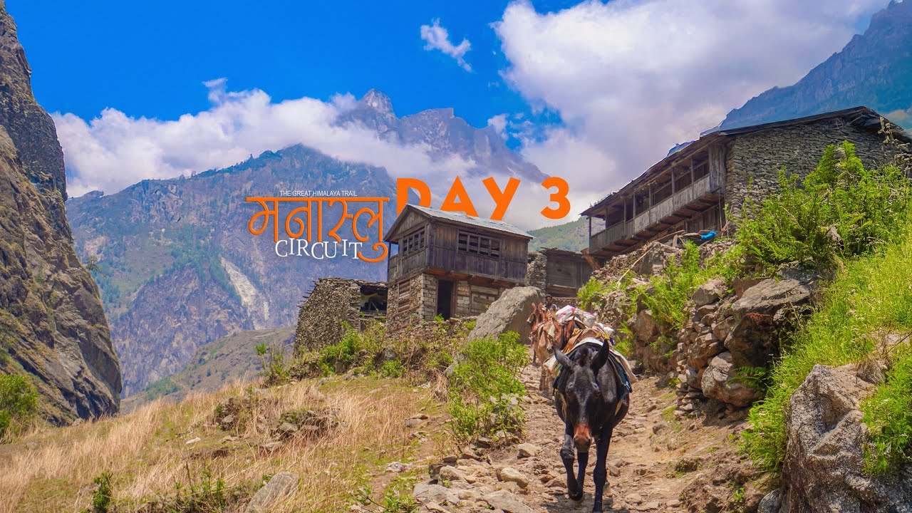 The Great Himalayan Trail &ndash; Manaslu Circuit Day 3 | Pewa to Deng