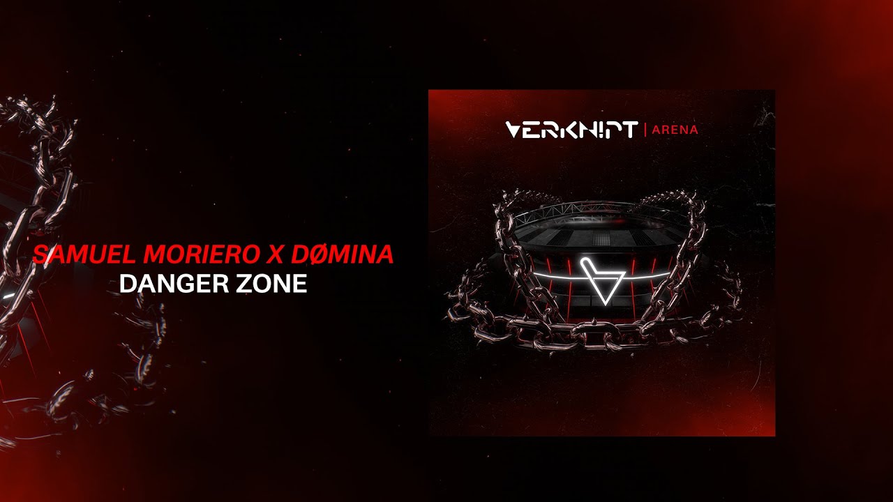 Samuel Moriero x D&Oslash;MINA - Danger Zone [Verknipt Records] | Official Visualizer