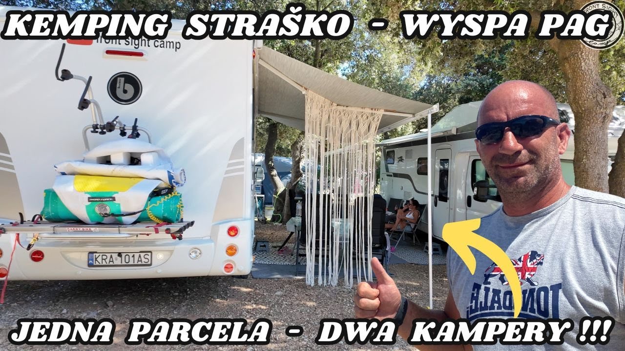Kemping STRAŠKO - Jak zapłacić mniej za parcelę?????/ vlog #37