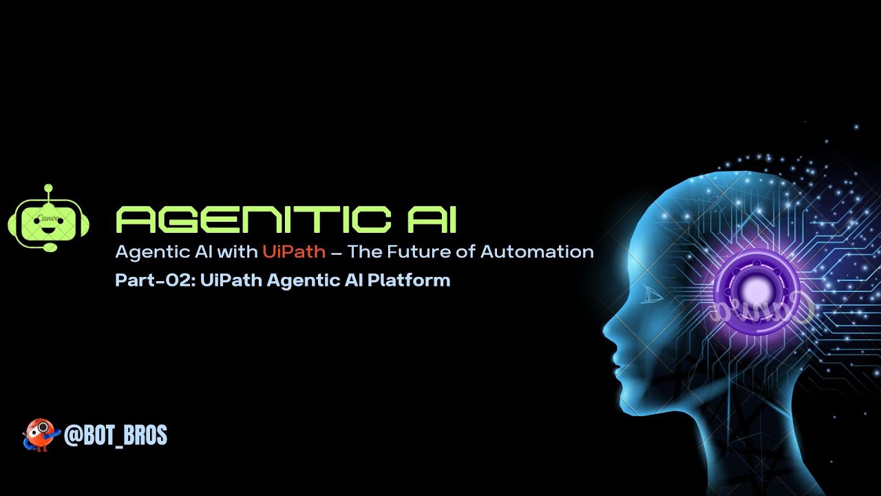 UiPath Agentic AI Platform Explained | Core Building Blocks of Intelligent Agents