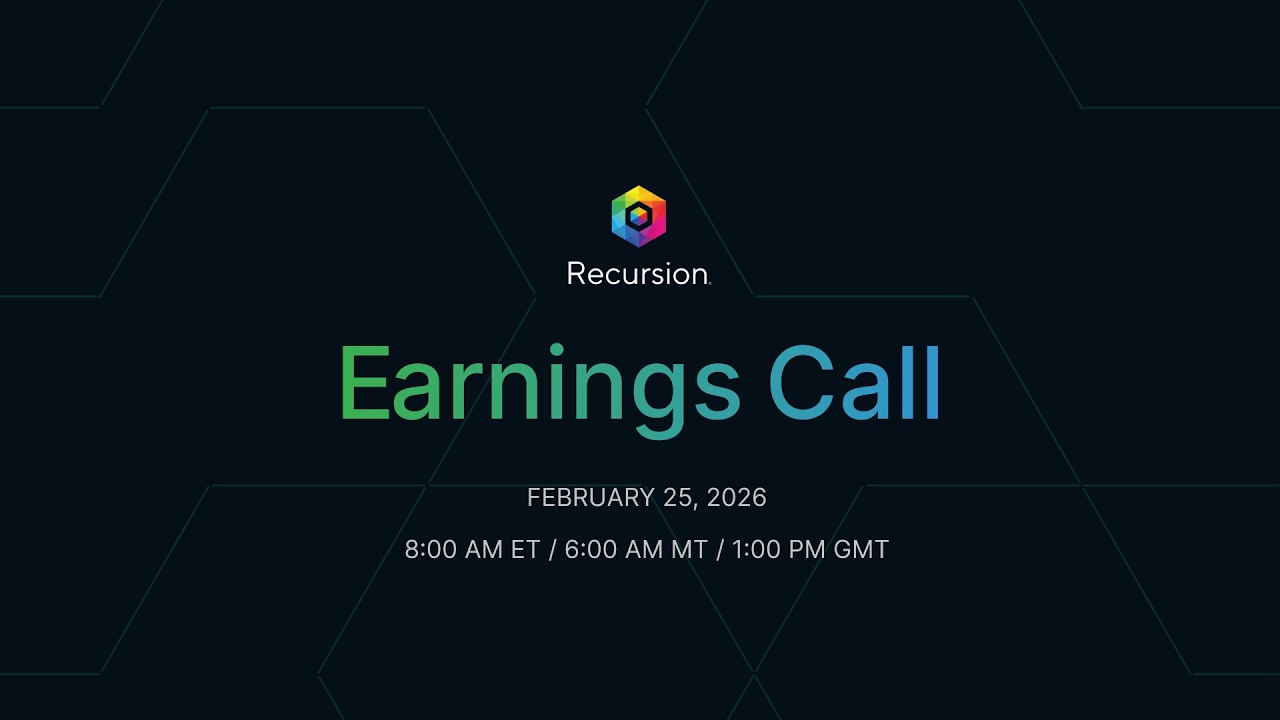 Recursion's 4Q/FY 2025 Earnings Call