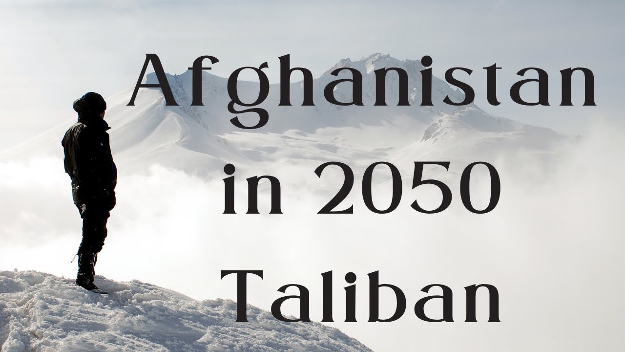 Afghanistan in 2050: AI Predicts Life Under the Taliban