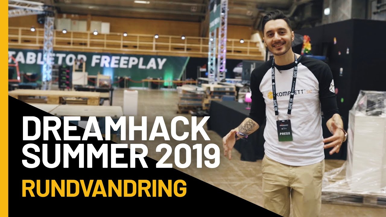 DreamHack Summer 2019 - Rundvandring - Komplett.se