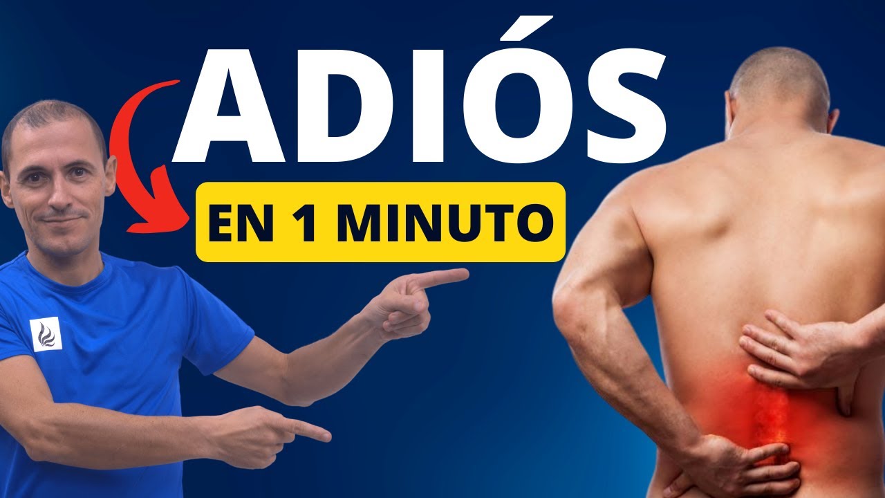 7 Ejercicios de 1 minuto para la LUMBALGIA O DOLOR LUMBAR