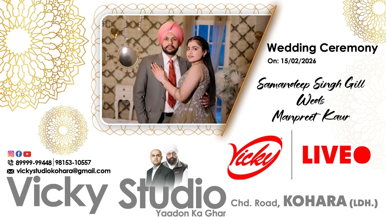 LIVE Wedding | Samandeep Gill WEDS Manpreet Kaur | Vicky Studio Kohara | Yaadon Ka Ghar | 15-02-2026