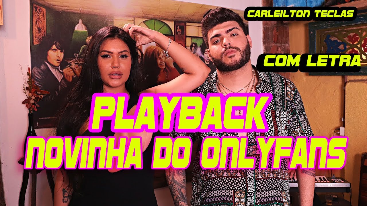 PLAYBACK NOVINHA DO ONLYFANS - KADU MARTINS