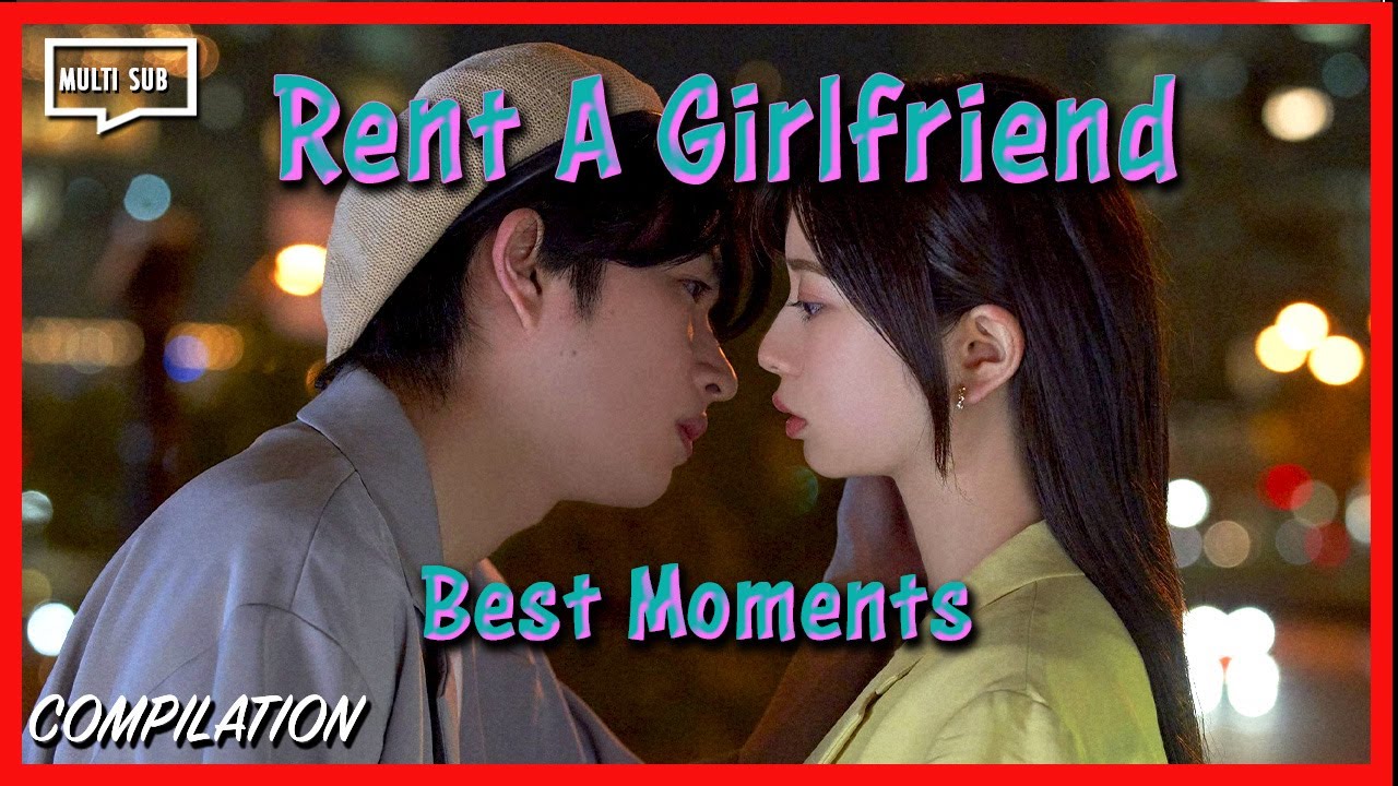 ENG SUB MULTI (Compilation) Best Moments PT 2 | Rent a Girl Friend