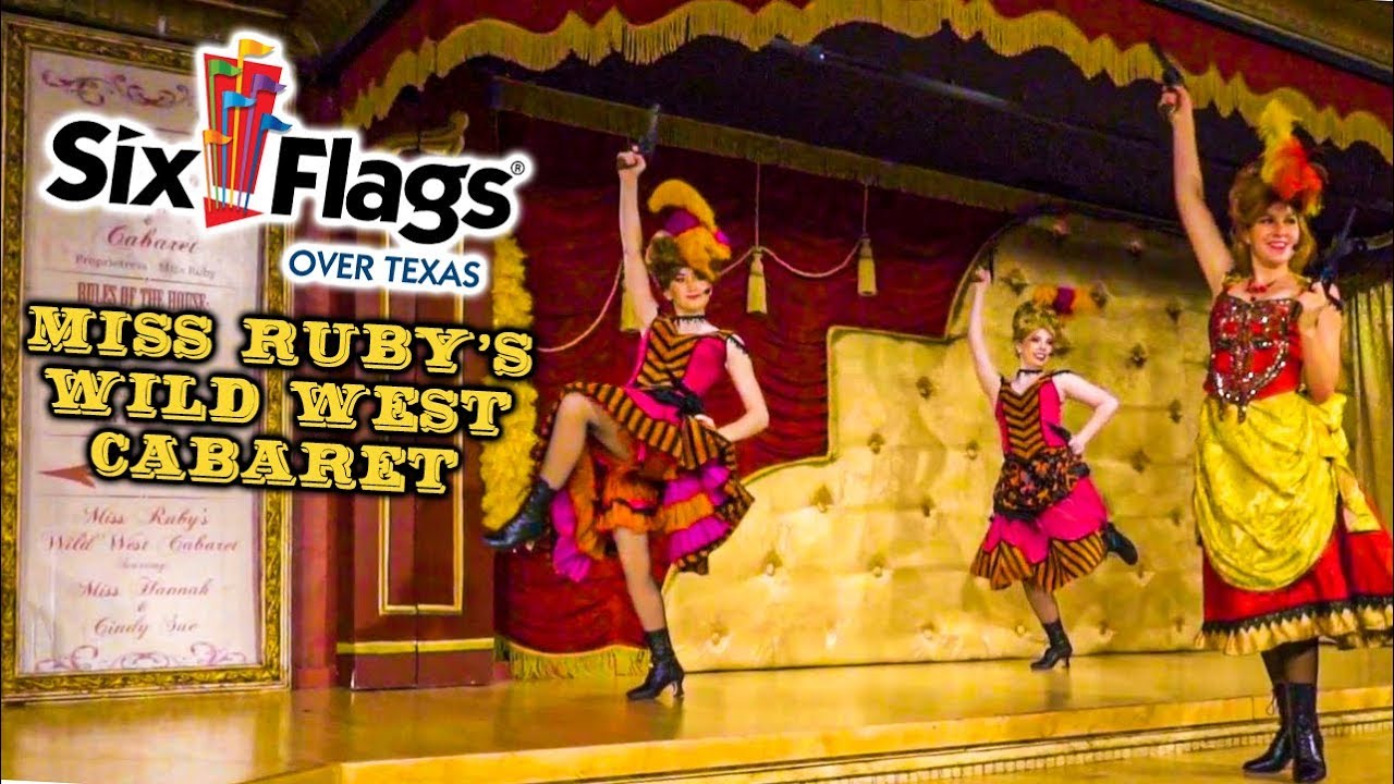 2019 Miss Ruby's Wild West Cabaret at Six Flags Over Texas Complete Show