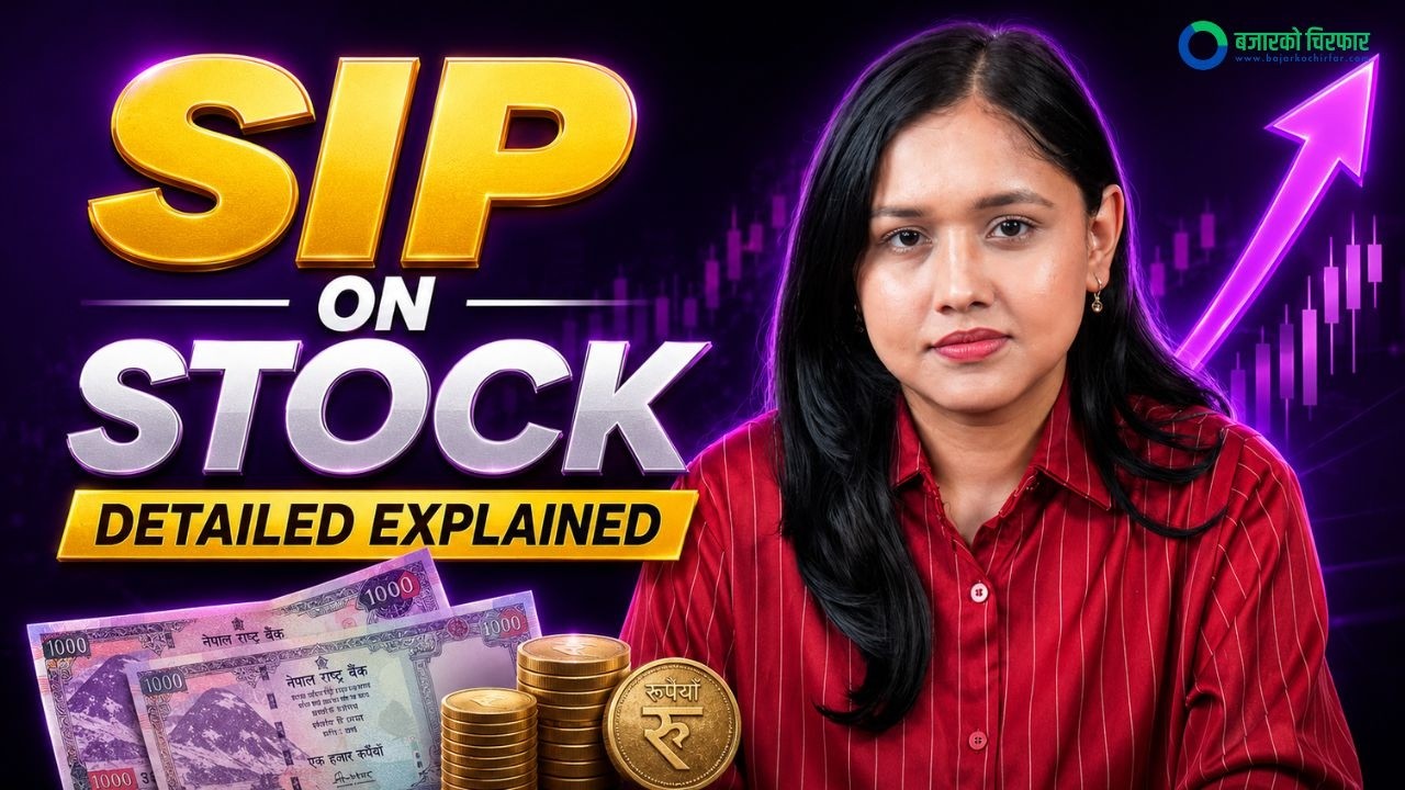 SIP गर्ने कि SIP on Stock? How to Start SIP on Stocks in Nepal ? Suloja Tiwari I Bajarko Chirfar