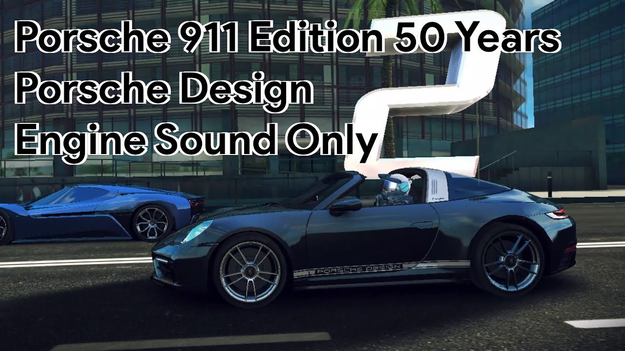 [Engine Sound] Porsche 911 Edition 50 Years Porsche Design | Asphalt 8