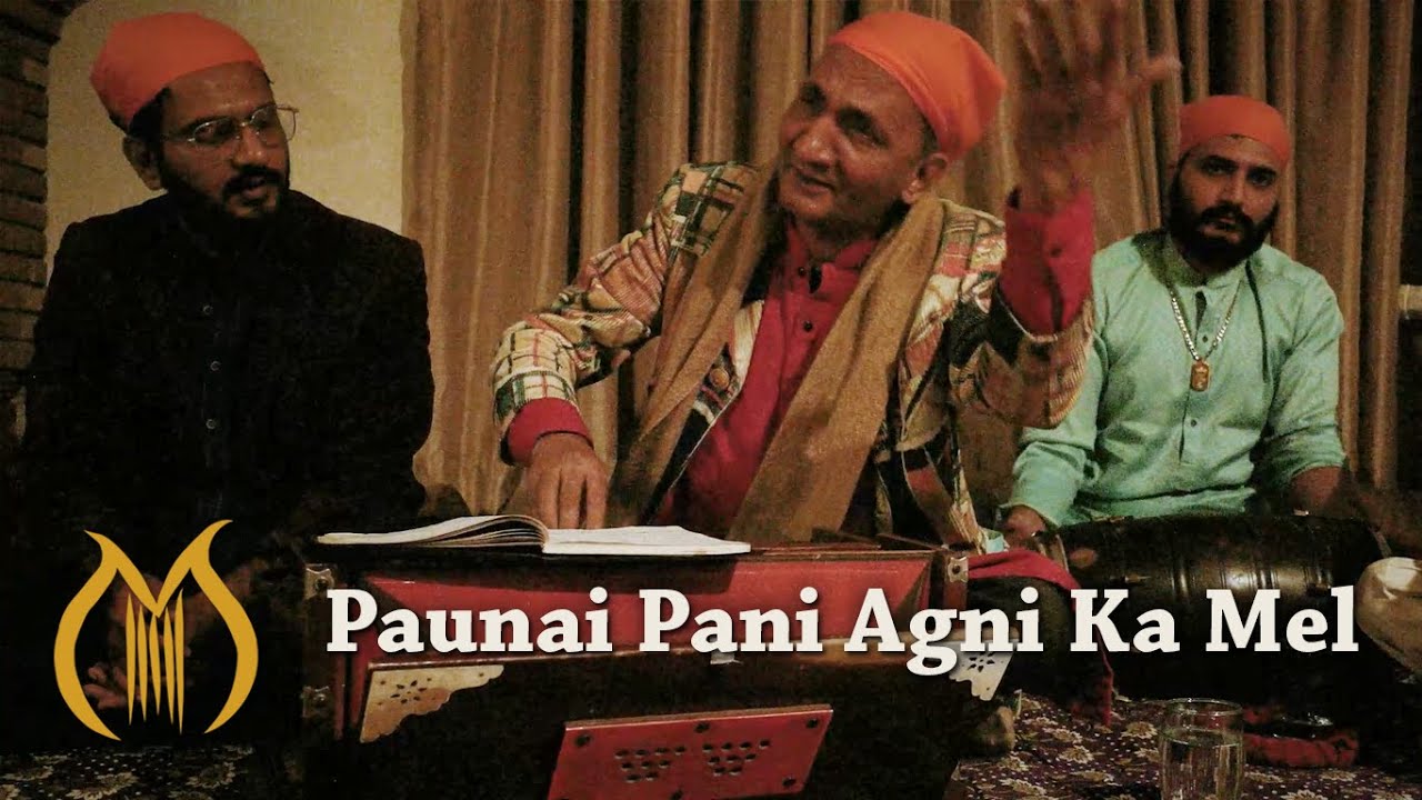 Paunai Pani Agni Ka Mel | Rag Gauri | Ustad Bhai Tahir Iqbal