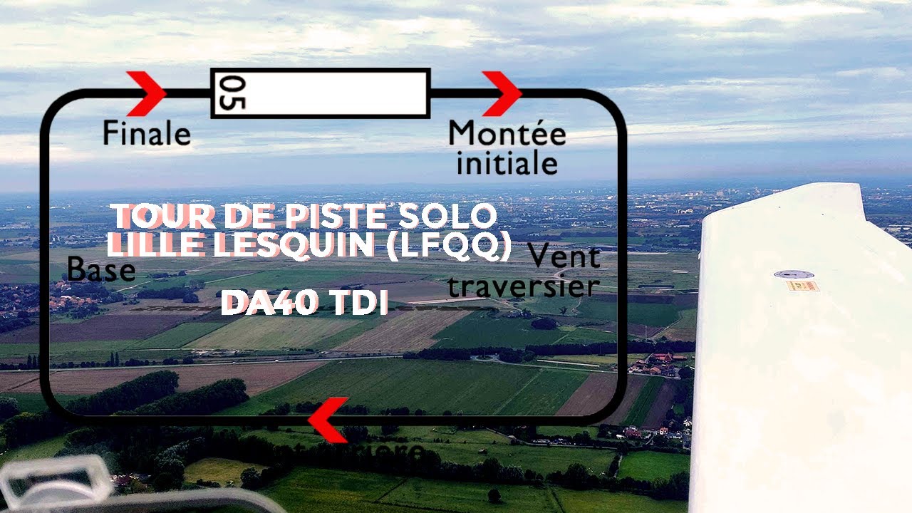 Tours de Piste Solo en DA40 : Élève Pilote PPL à l'Aéroport de Lille Lesquin (LFQQ)
