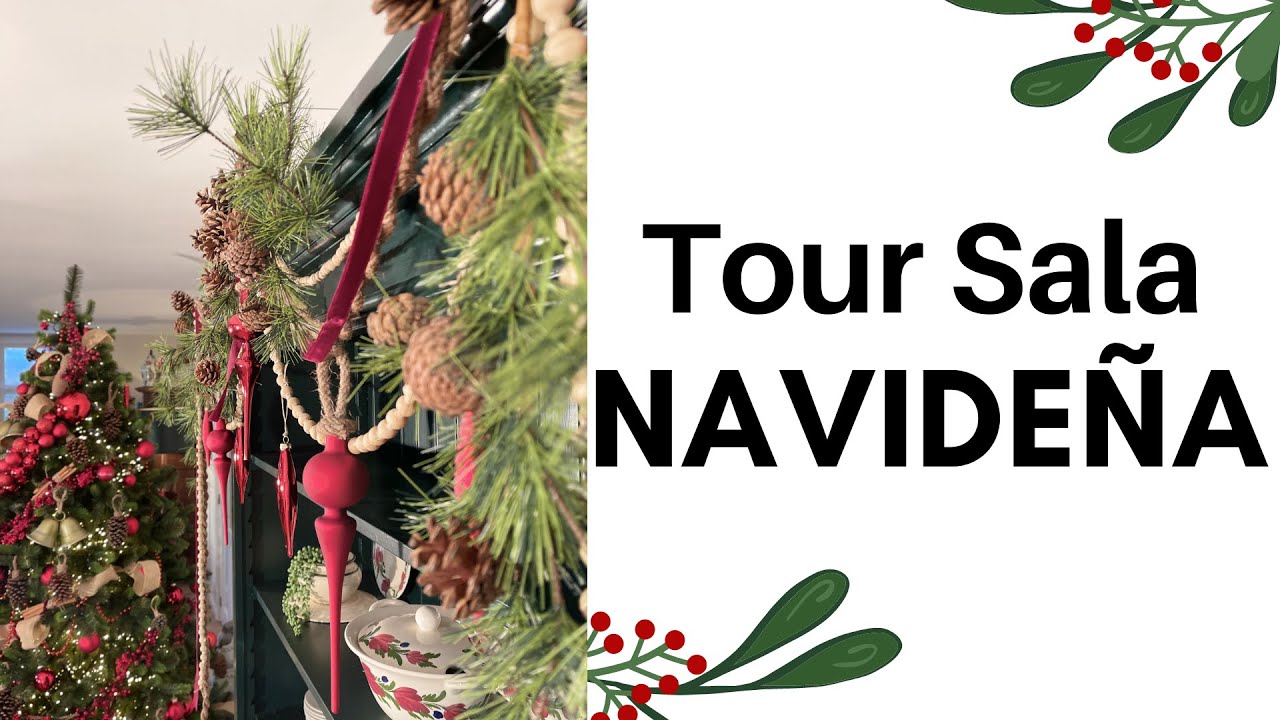 🎄Home Tour y la Decoración Navideña 🎄