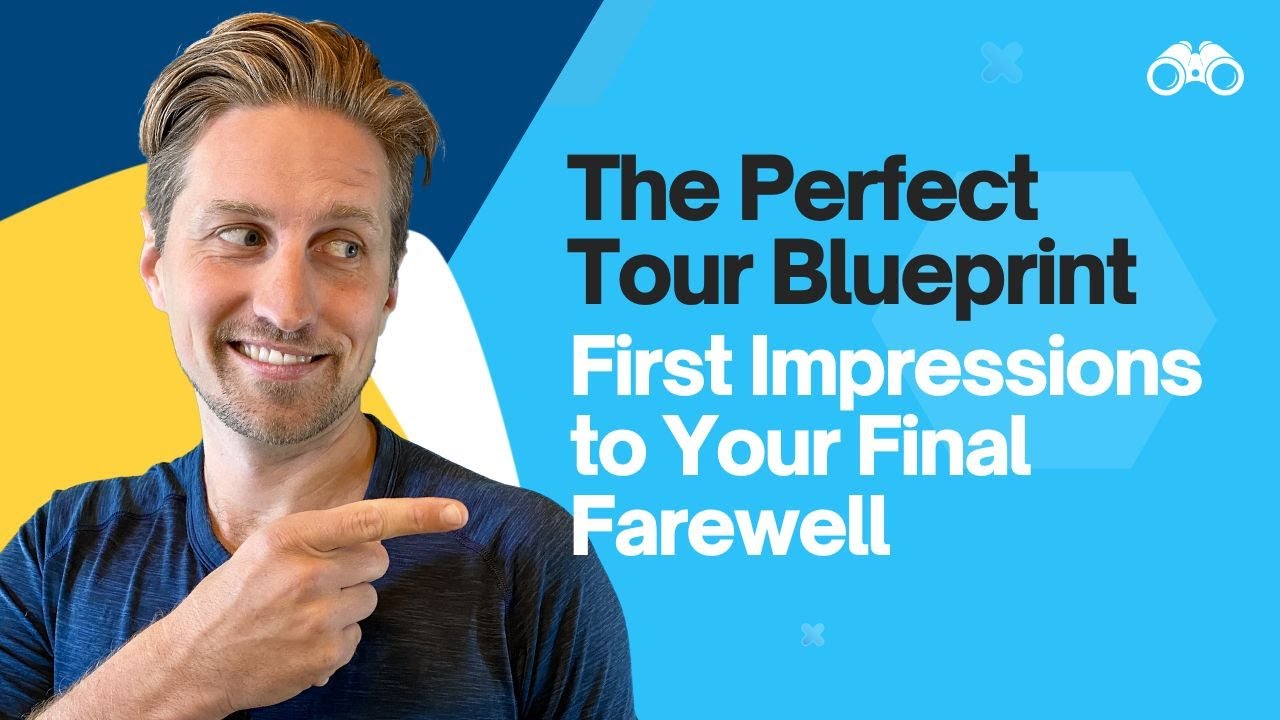 The Perfect Tour Blueprint: Designing Tours That Leave Lasting Impressions [8/10]