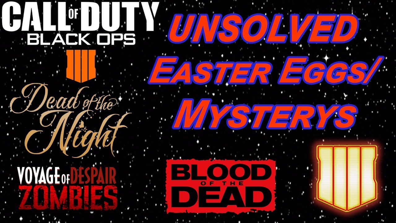 Unsolved Easter Eggs/Mysterys in BO4 Zombies to date