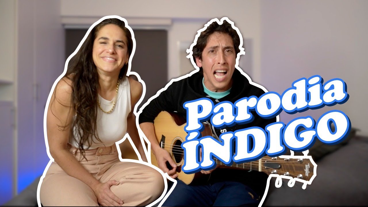 #ÍNDIGO (100% honesta) - Parodia