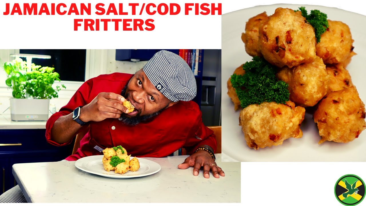 HOW TO MAKE JAMAICAN SALTFISH FRITTERS RECIPE | COOKING WITH CHEF CHRISB