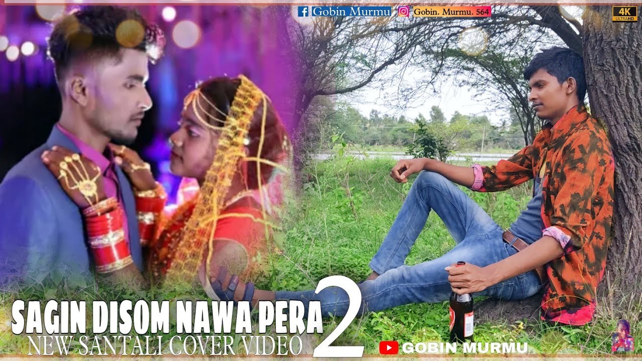 Sagin Disom Nawa Pera 2 // New Santali Cover Video 2022 //