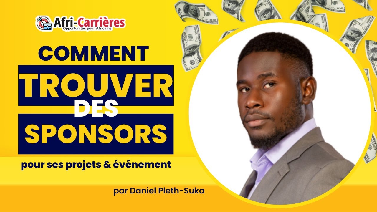 Comment Trouver des Sponsors pour ses Projets & Événements ? #africarrières #podcast