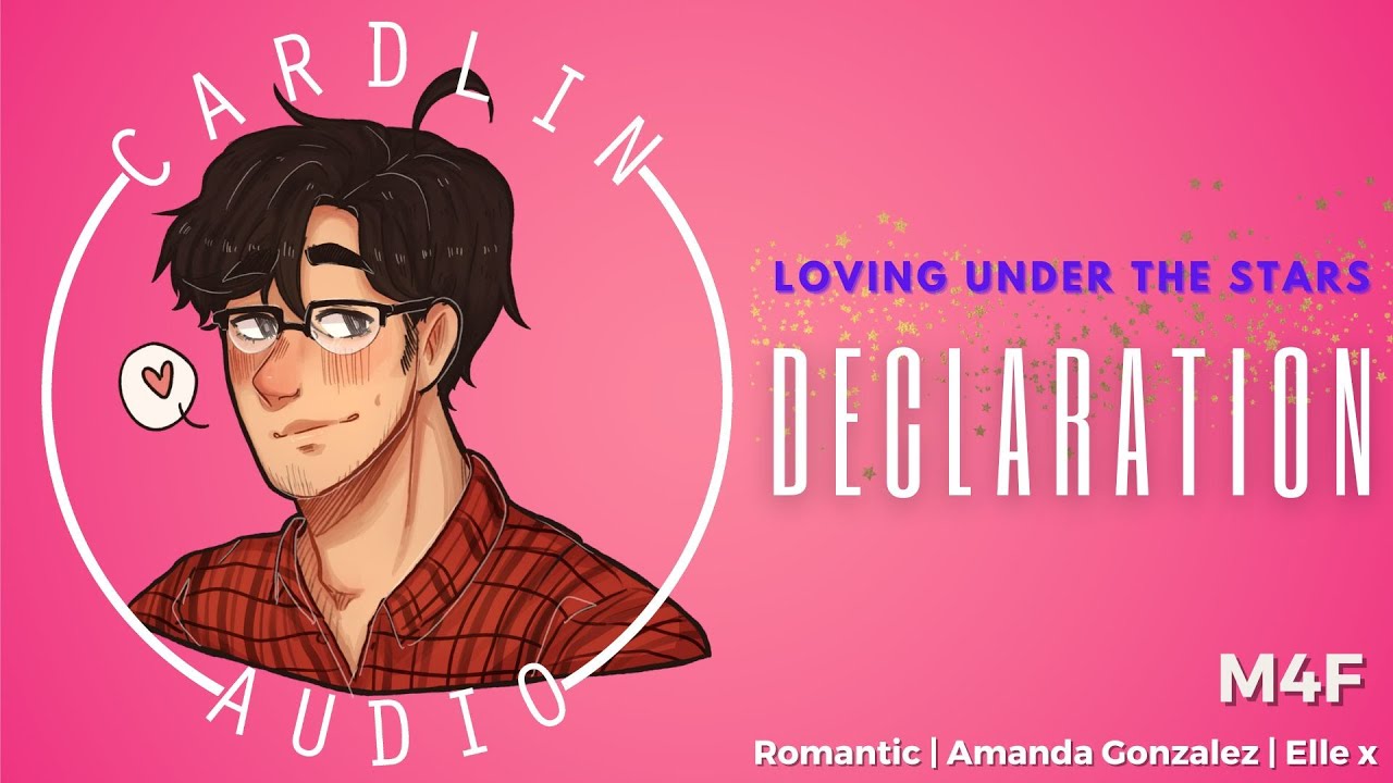 ASMR Roleplay: Loving Under The Stars: Declaration [M4F] [Romantic] [Confession] [Outdoor ambience]