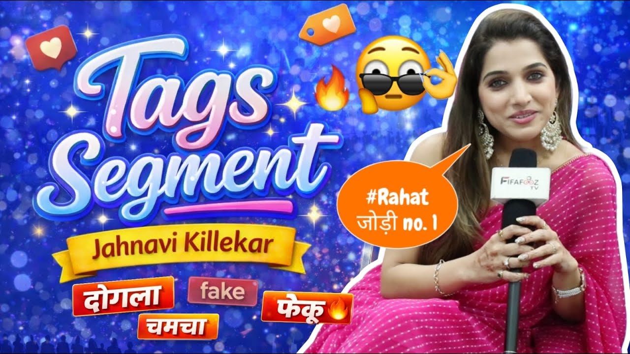 EXCLUSIVE ! #Rahat Jodi no. 1, Prince Fake, Digvijay dogla, Tags Segment with Jahnavi Killekar