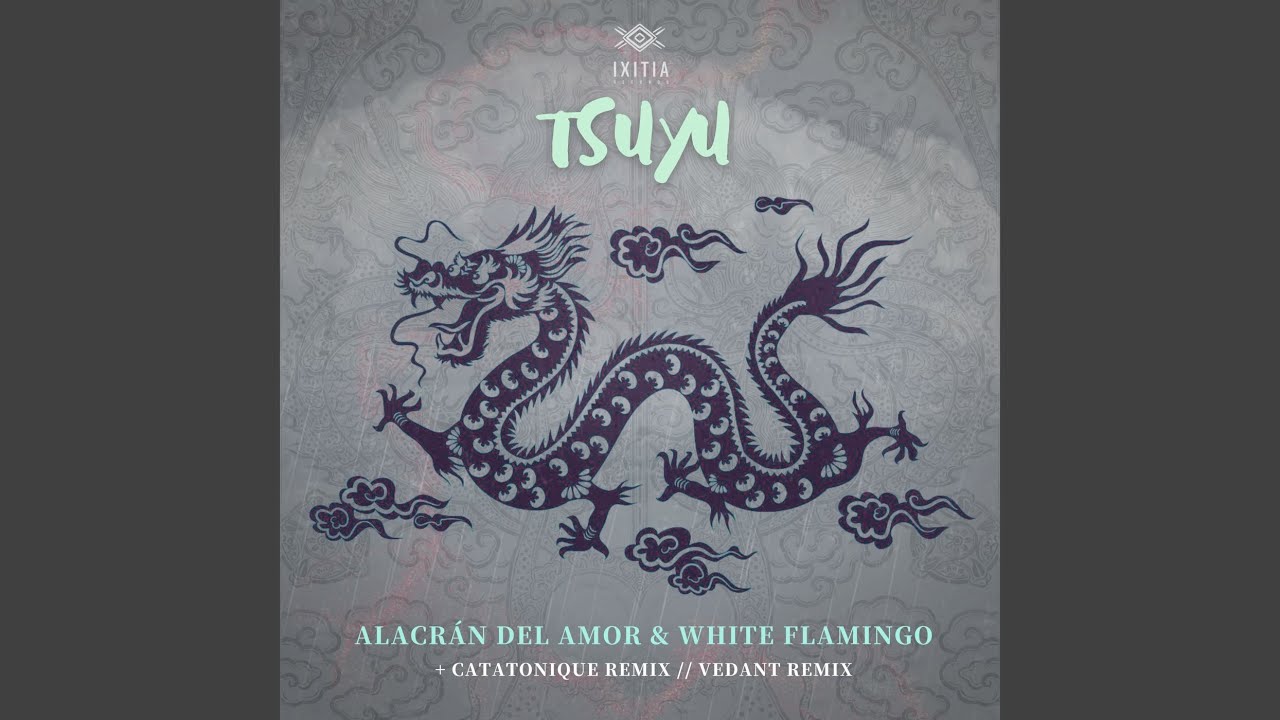 Tsuyu (Vedant Remix)