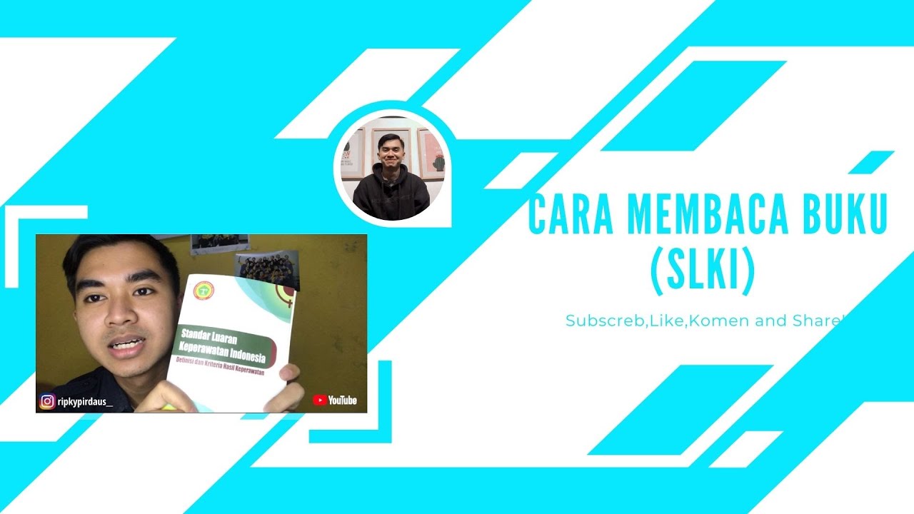 CARA MEMBACA BUKU SLKI (STANDAR LUARAN KEPERAWATAN INDONESIA) Part 2