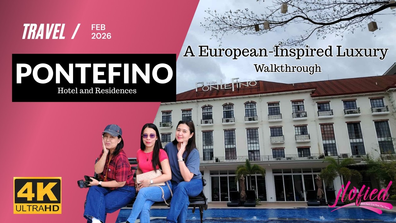 PONTEFINO HOTEL & RESIDENCES BATANGAS | A EUROPEAN-INSPIRED LUXURY WALKTHROUGH