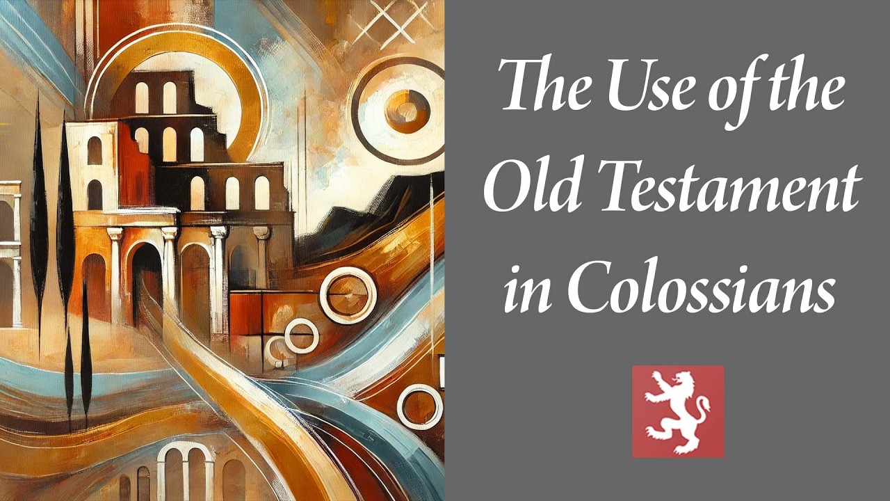 Greg Beale | The Use of the Old Testament in Colossians